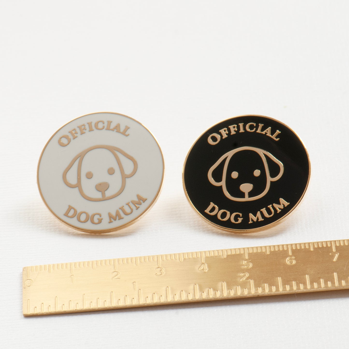 Black or white and gold official dog mum enamel pins, with measure, they are 3cm wide