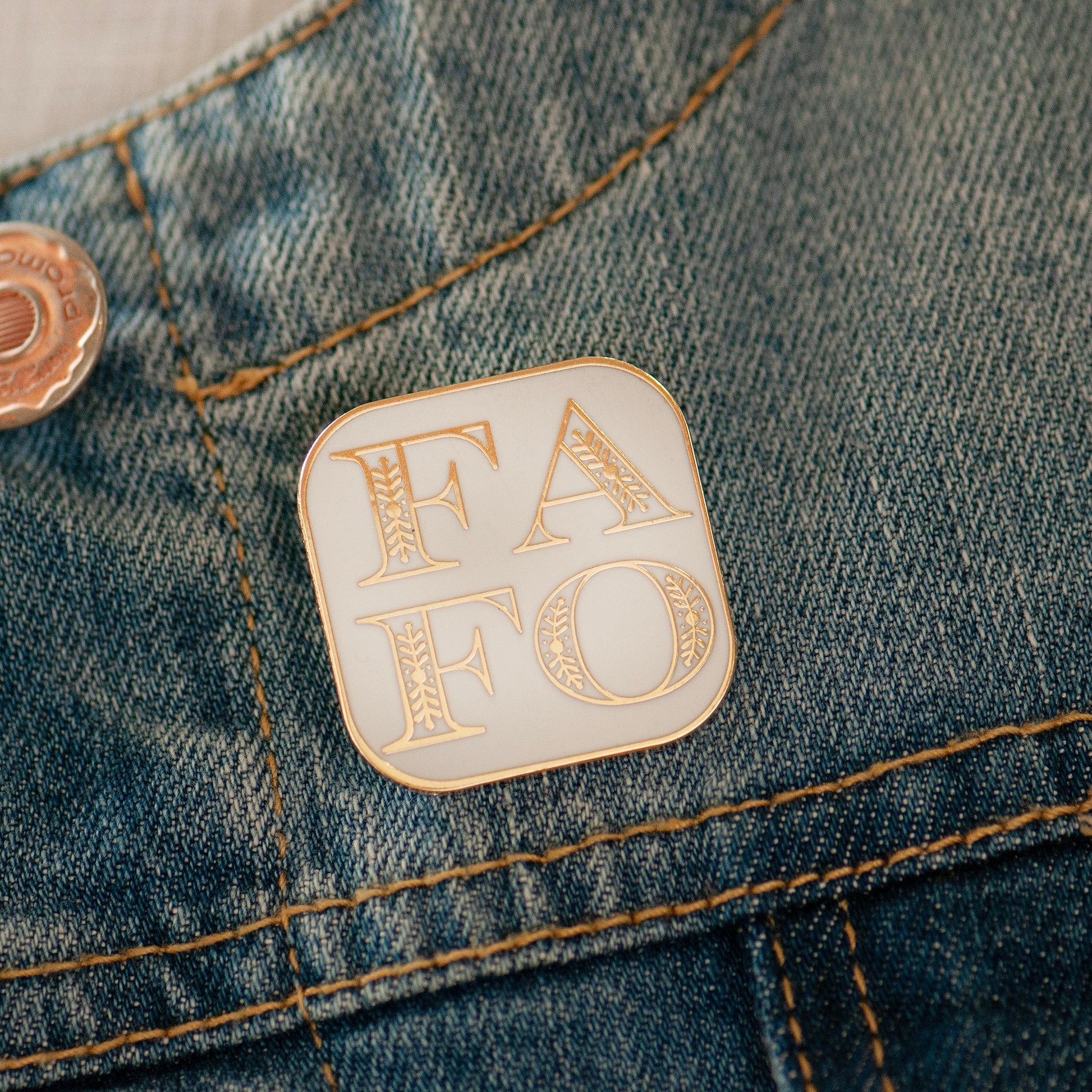 FAFO White & Gold enamel pin on bespoke flower gift card, gifts under £10. F around and Find out pin gift, funny pin gift