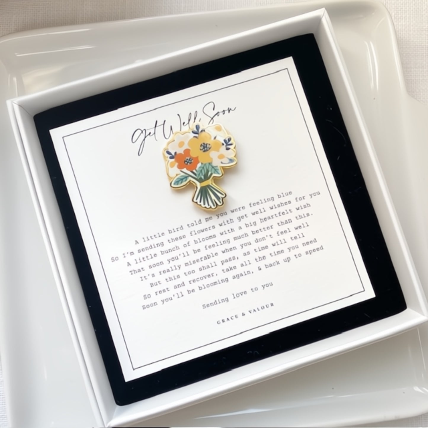 Get well soon poem with enamel pin bunch of flowers